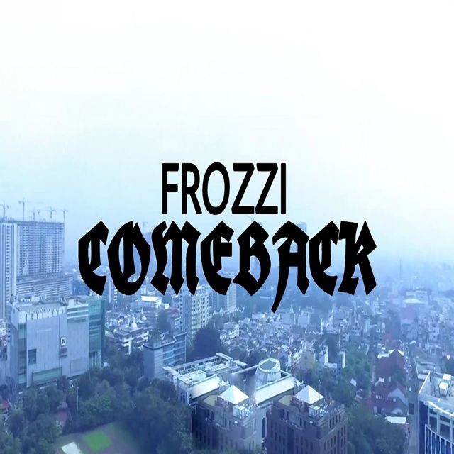 Frozzi - 'Comeback' [Ringtone]