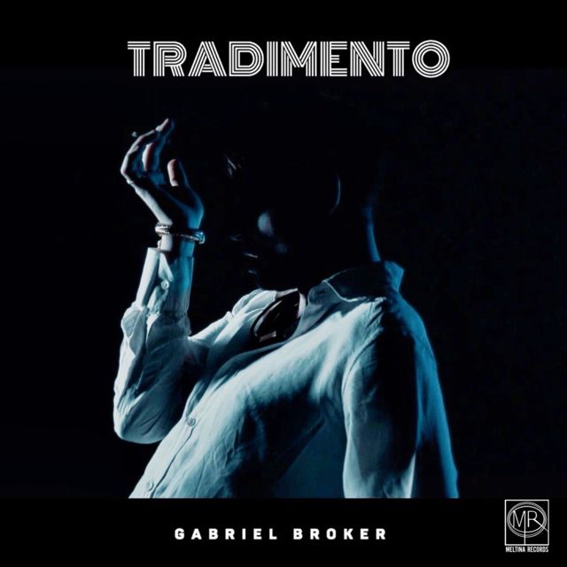 Gabriel Broker - 'Tradimento' [Ringtone]