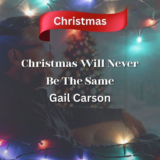 Gail Carson - 'Christmas Will Never Be The Same' [Ringtone]
