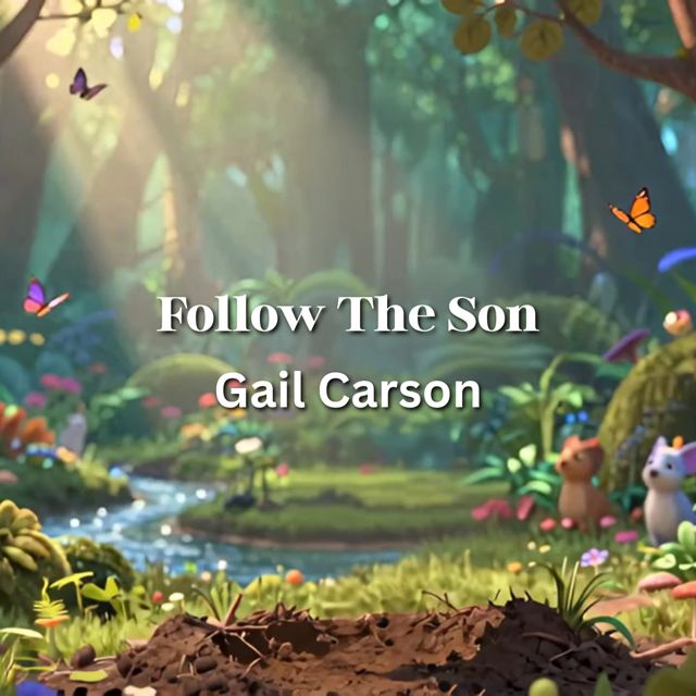Gail Carson - 'Follow The Son' [Ringtone]