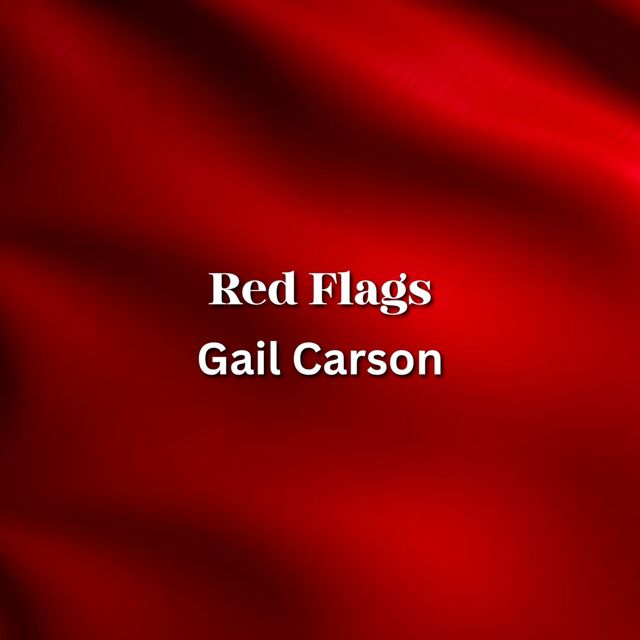 Gail Carson - 'Red Flags' [Ringtone]
