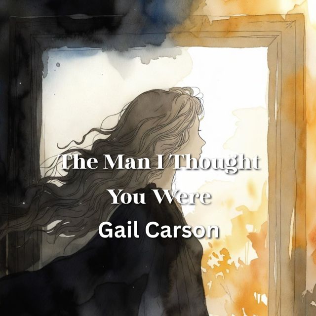Gail Carson - 'The Man I Thought You Were' [Ringtone]