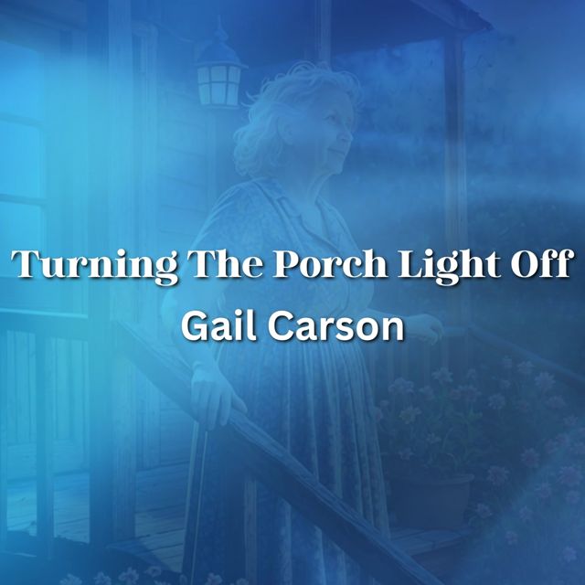 Gail Carson - 'Turning The Porch Light Off' [Ringtone]