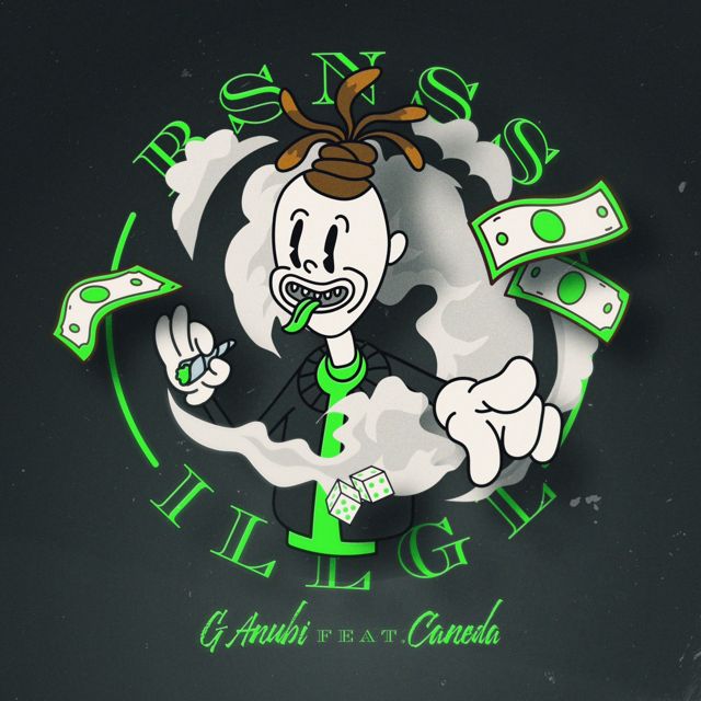 G.Anubi - 'BSNSS ILLGL (feat. Caneda)' [Ringtone]