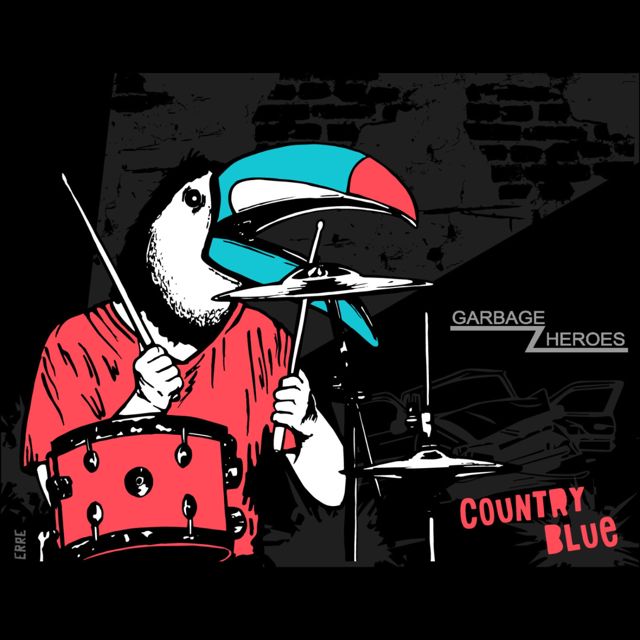 GARBAGE HEROES - 'Country Blue' [Ringtone]