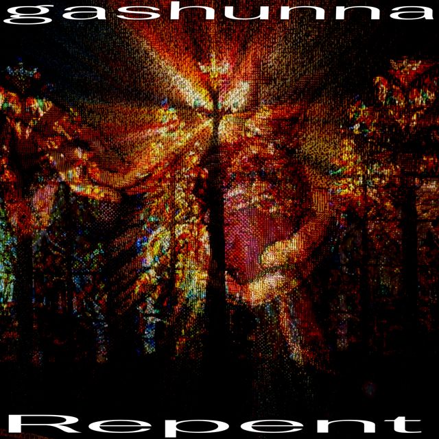 gashunna - 'Repent' [Ringtone]
