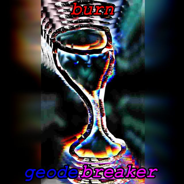 geodebreaker - 'burn' [Ringtone]