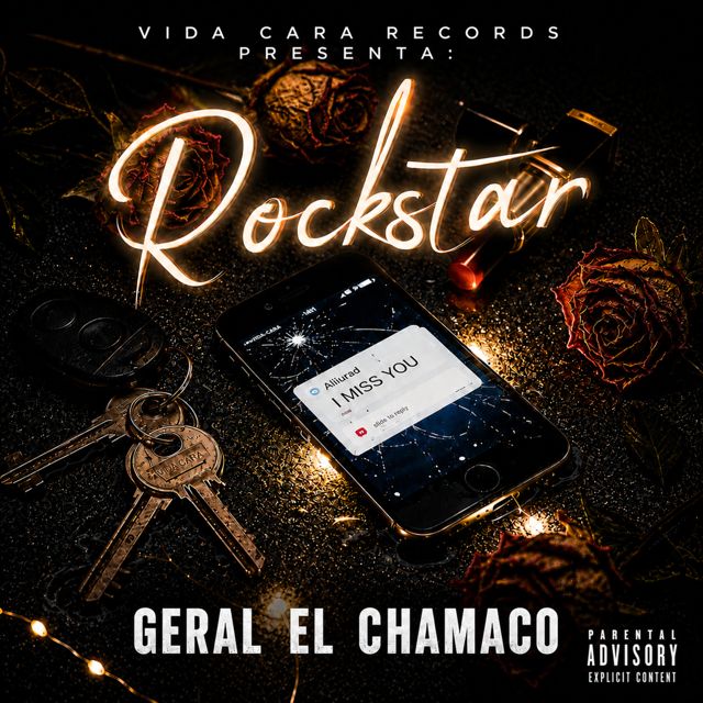 Geral El Chamaco - 'Rockstar' [Ringtone]