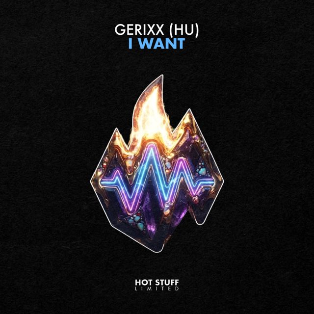 Gerixx (HU) - 'I Want' [Ringtone]