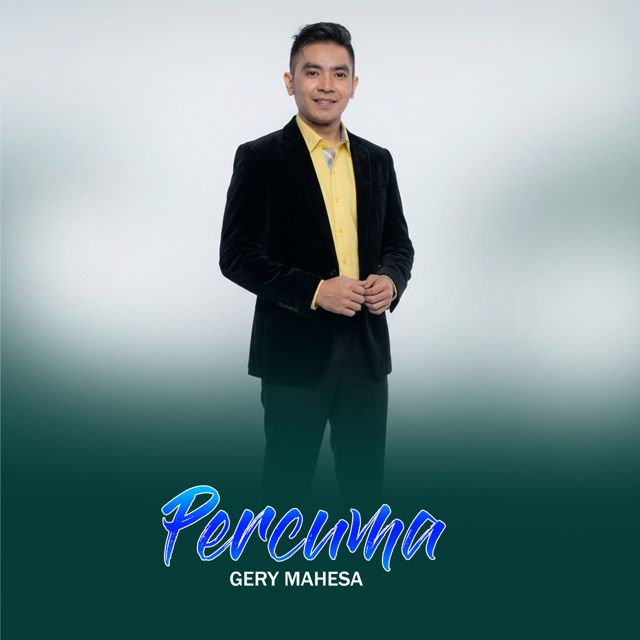 Gery Mahesa - 'Percuma (Live)' [Ringtone]