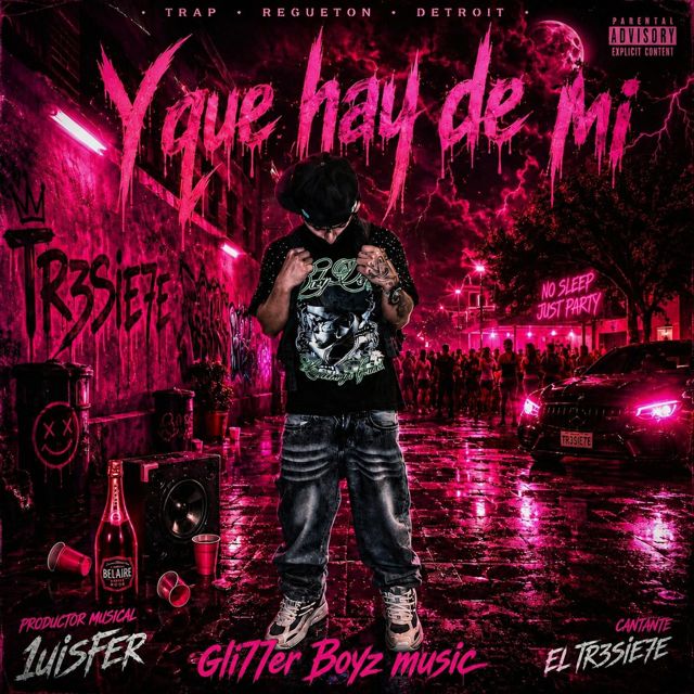 Glitter Boyz - 'Y QUE HAY DE MI (feat. El tr3sie7e)' [Ringtone]