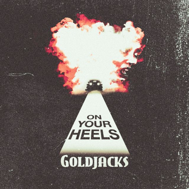 Gold Jacks - 'On Your Heels' [Ringtone]