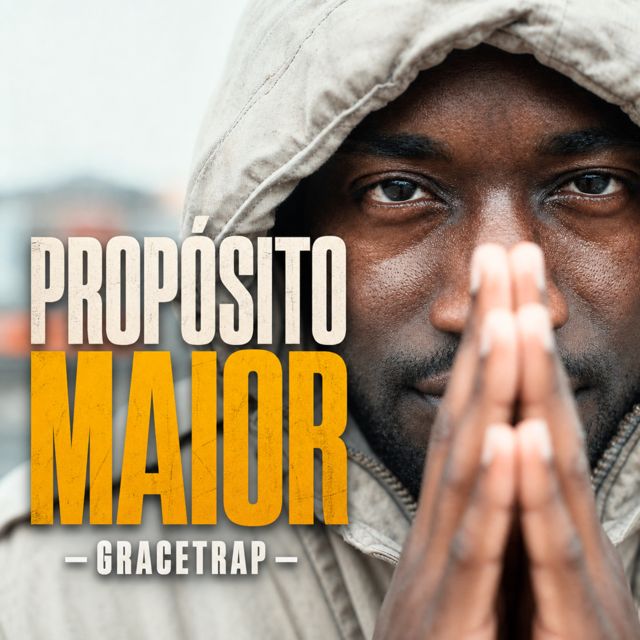 Grace Trap - 'Propósito Maior' [Ringtone]