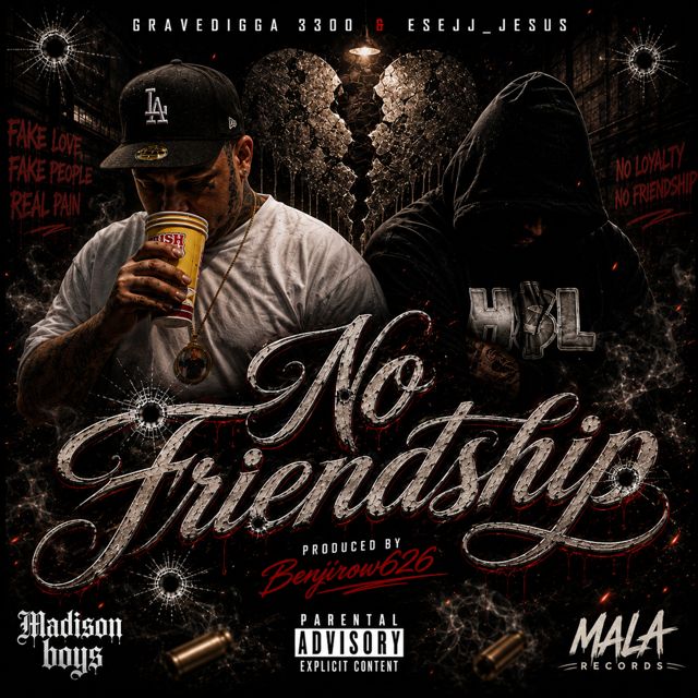 Gravedigga 3300 - 'No Friendship (feat. EseJJ_Jesus)' [Ringtone]