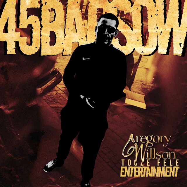 GREGORY WILLSON - '45 BARSÓW (feat. LK)' [Ringtone]
