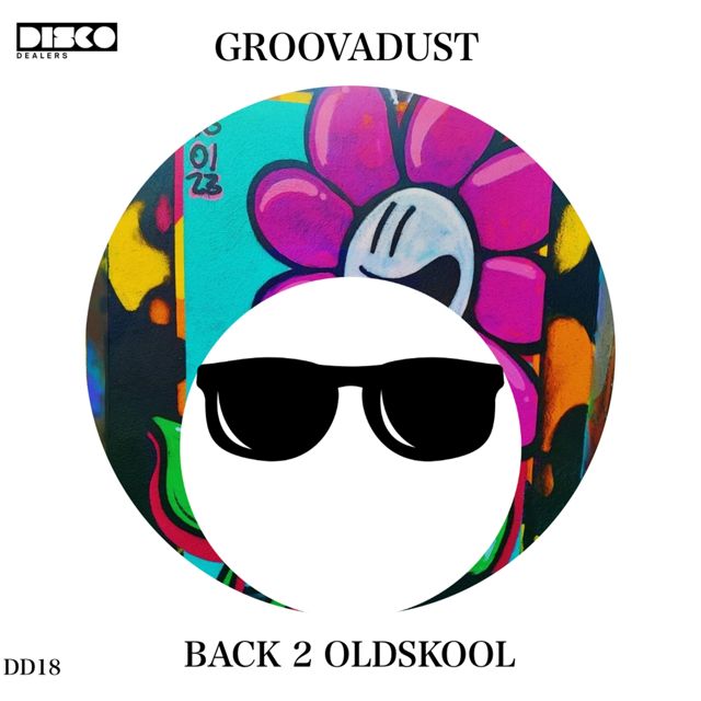 Groovadust - 'Back 2 Oldskool (Extended Mix)' [Ringtone]
