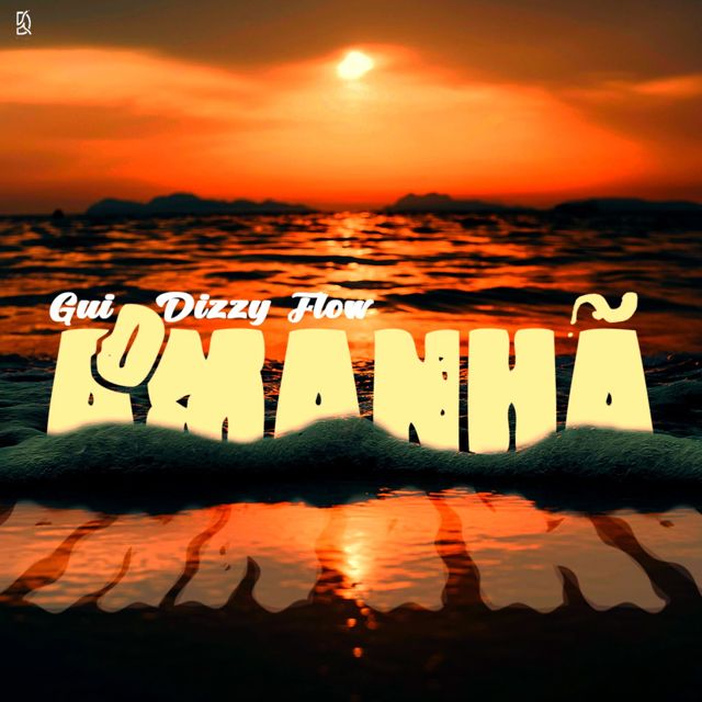 Gui Dizzy Flow - 'O Amanhã' [Ringtone]