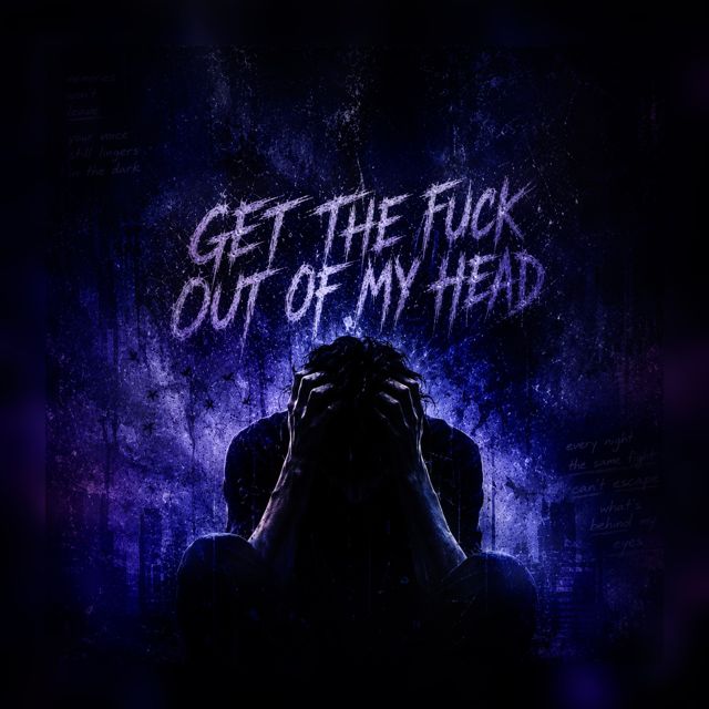 GYVE - 'GET THE FUCK OUT OF MY HEAD' [Ringtone]