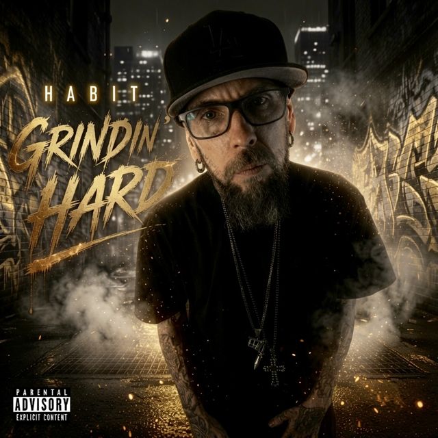 Habit - 'Grindin' Hard' [Ringtone]