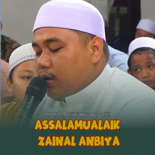 Hadroh Banjari Jausaqul Qolbi - 'ASSALAMUALAIK ZAINAL ANBIYA' [Ringtone]