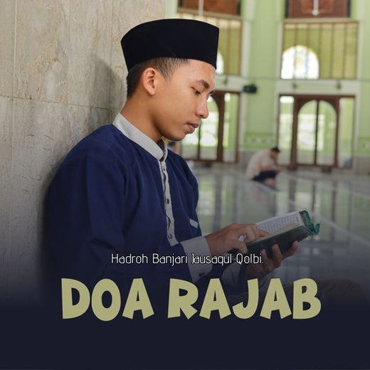 Hadroh Banjari Jausaqul Qolbi - 'DOA RAJAB' [Ringtone]