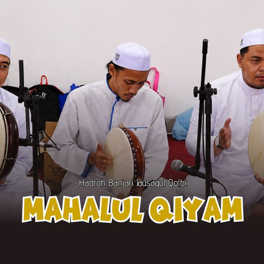 Hadroh Banjari Jausaqul Qolbi - 'MAHALUL QIYAM' [Ringtone]