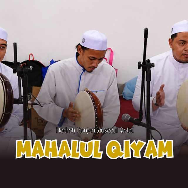 Hadroh Banjari Jausaqul Qolbi - 'MAHALUL QIYAM' [Ringtone]