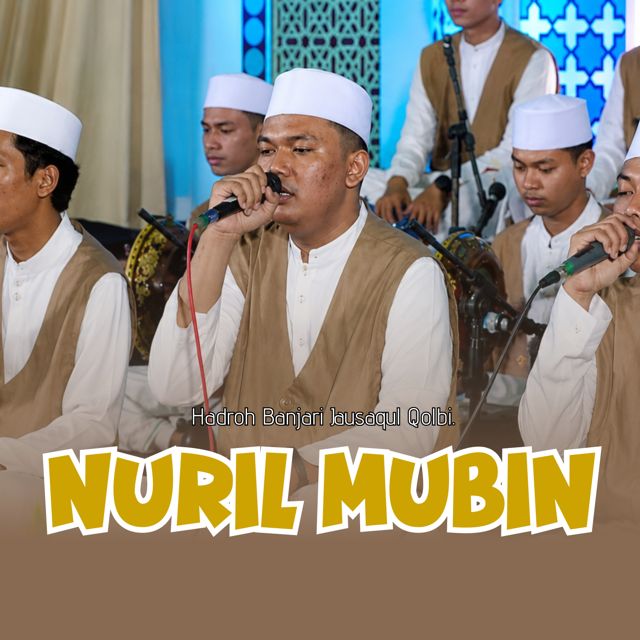 Hadroh Banjari Jausaqul Qolbi - 'NURIL MUBIN' [Ringtone]