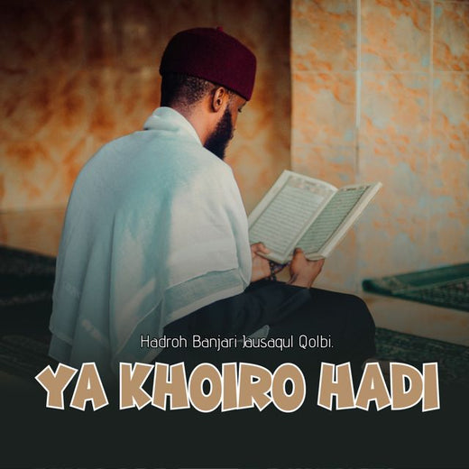 Hadroh Banjari Jausaqul Qolbi - 'YA KHOIRO HADI' [Ringtone]