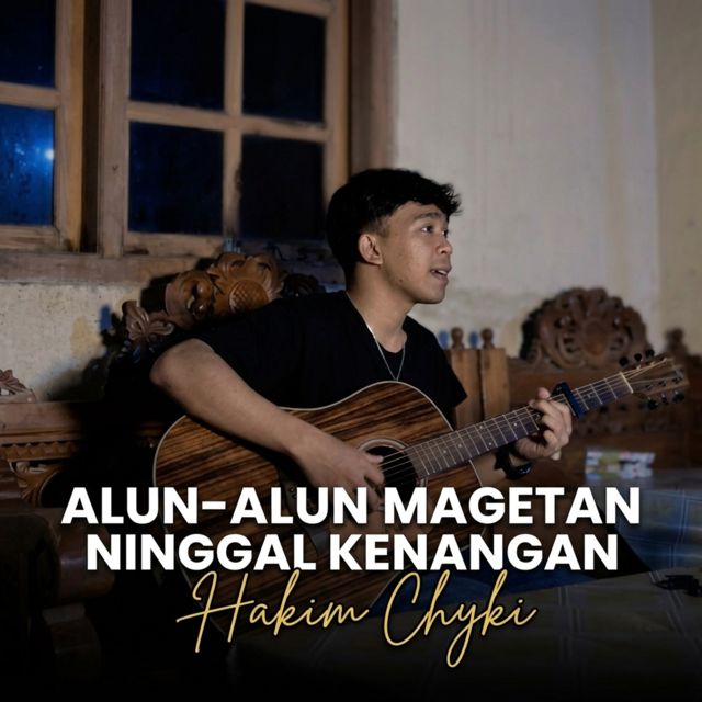 Hakim Chyki - 'Alun Alun Magetan Ninggal Kenangan' [Ringtone]