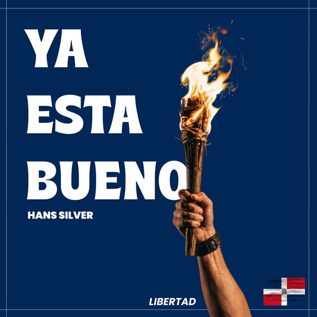 Hans Silver - 'YA ESTA BUENO' [Ringtone]