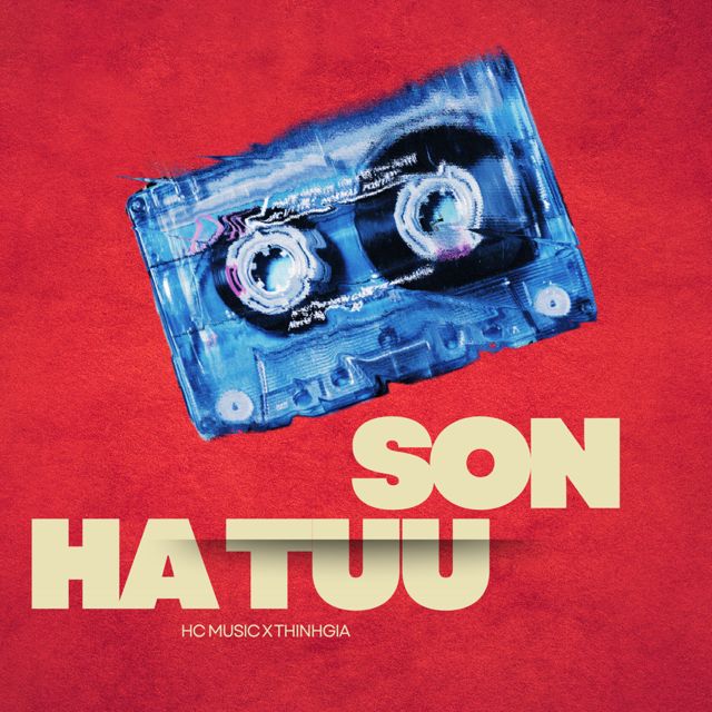 HC MUSIC - 'SƠN HÀ TỬU (feat. THINHGIA)' [Ringtone]