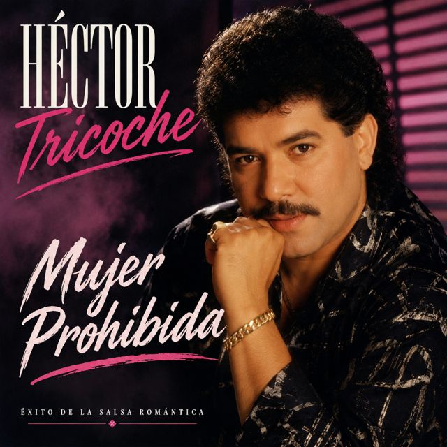 Hector Tricoche - 'Mujer Prohibida' [Ringtone]