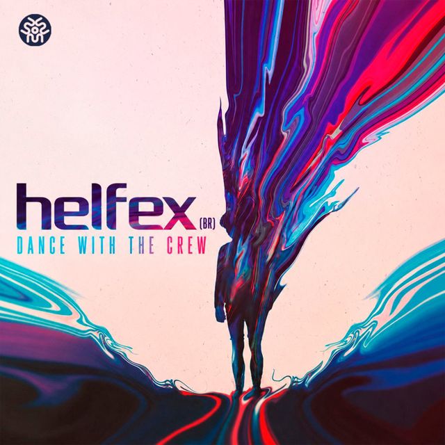 Helfex (BR) - 'Dance With The Crew' [Ringtone]