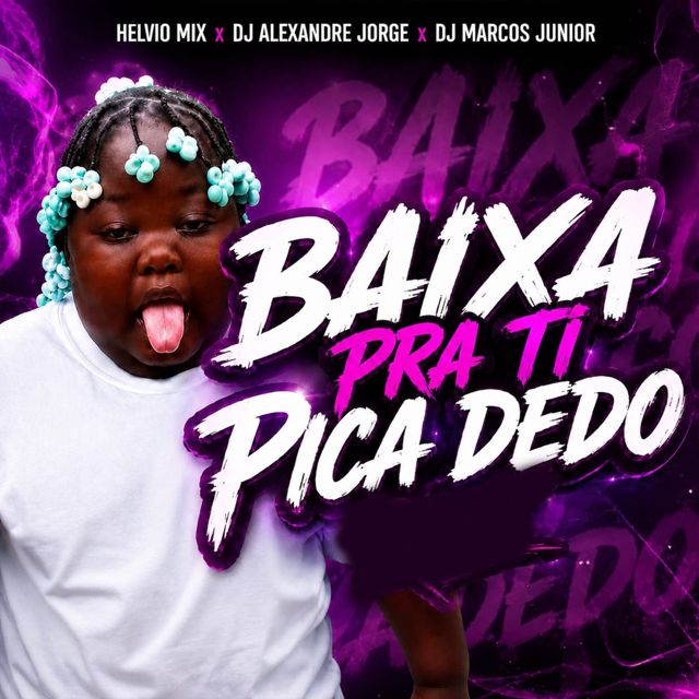 Helvio Mix - 'Baixa pra ti picar dedo (feat. Dj Alexandre Jorge & Dj Marcos Junior)' [Ringtone]