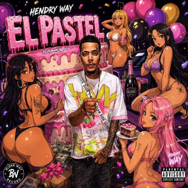 Hendry Way - 'El Pastel' [Ringtone]