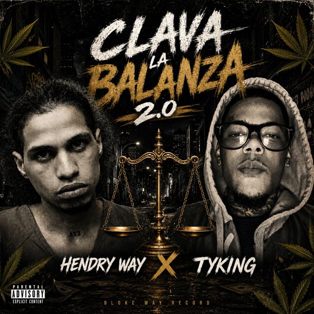 Hendry Way - 'Clava La Balanza 2.0 (feat. tyking)' [Ringtone]
