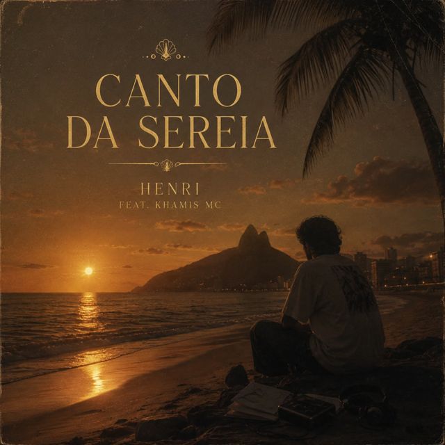 Henri - 'Canto da Sereia (feat. Khamis Mc & Khamis.Prod)' [Ringtone]