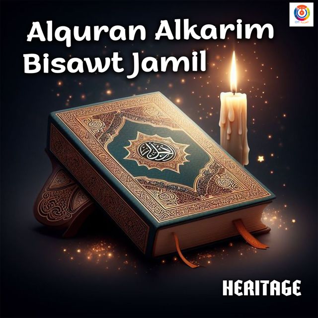 Heritage - 'Alquran Alkarim Bisawt Jamil' [Ringtone]