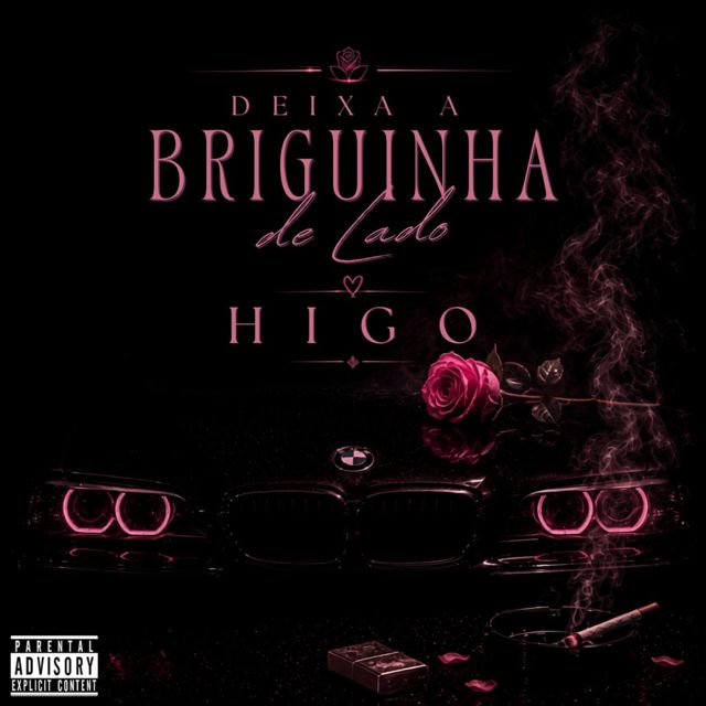 HIGO - 'Deixa a Briguinha de Lado' [Ringtone]