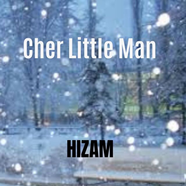HIZAM - 'Cher Little Man' [Ringtone]