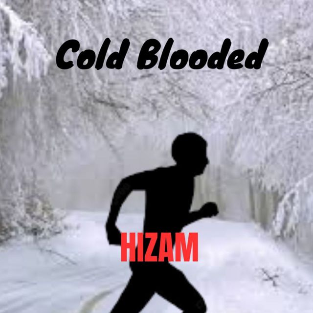 HIZAM - 'Cold Blooded' [Ringtone]