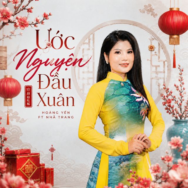 Hoàng Yến - 'Ước Nguyện Đầu Xuân (feat. Nhã Trang)' [Ringtone]