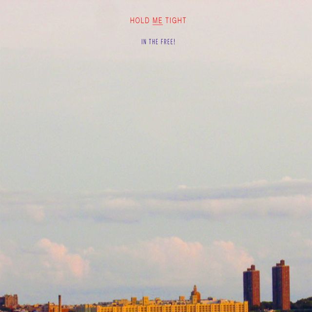 Hold Me Tight - 'In The Free!' [Ringtone]