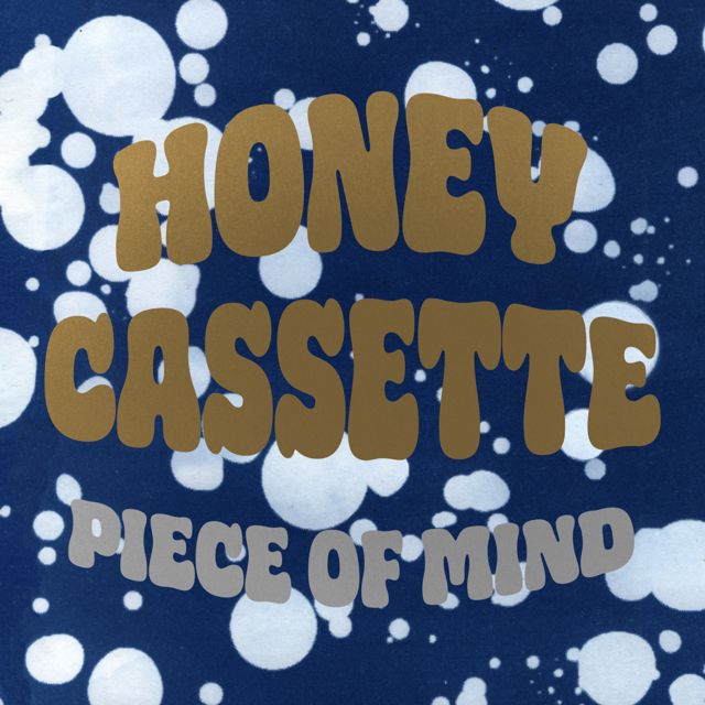 Honey Cassette - 'Piece of Mind' [Ringtone]