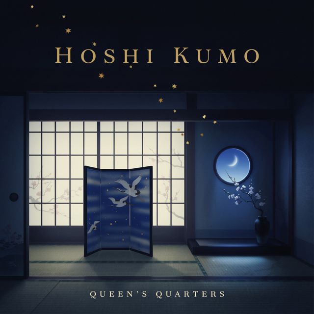 Hoshi Kumo - 'Queen's Quarters' [Ringtone]