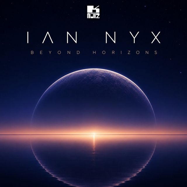 Ian Nyx - 'Endless Horizon' [Ringtone]