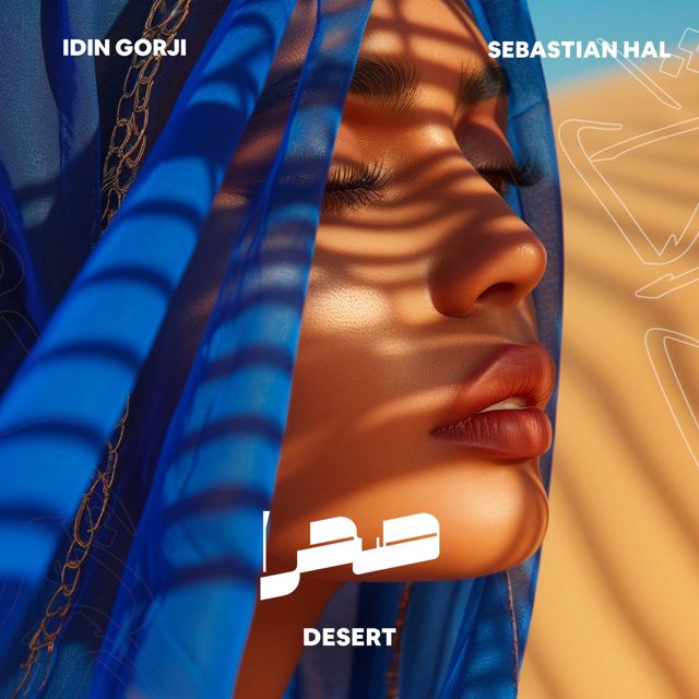 Idin Gorji - 'Desert (feat. Sebastian Hal)' [Ringtone]