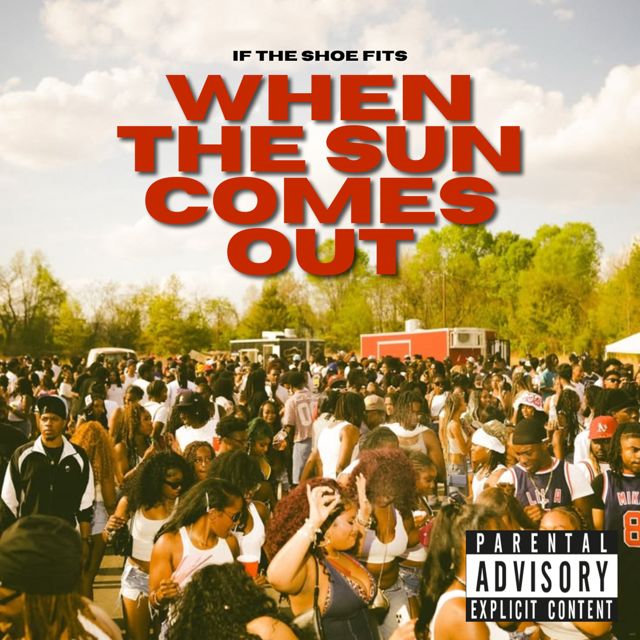 If The Shoe Fits - 'When The Sun Comes Out' [Ringtone]