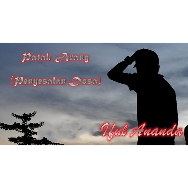 IFUL ANANDA - 'PATAH ARANG' [Ringtone]